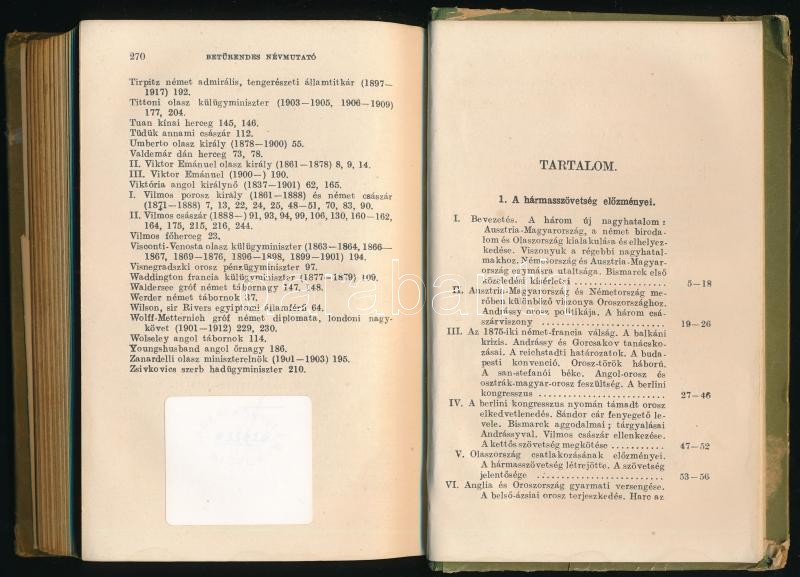 Dr. Balanyi György: Világpolitika. A világtörténet legújabb fejezete (1871-1914). Kultura és Tudomány. Bp., 1918, Franklin. Kiadói félvászon kötés, kopott borítóval, javított kötéssel, volt könyvtári példány. - Image 2