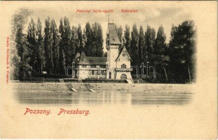 Pozsony, Pressburg, Bratislava; Hajós egylet / Ruderklub / rowing club