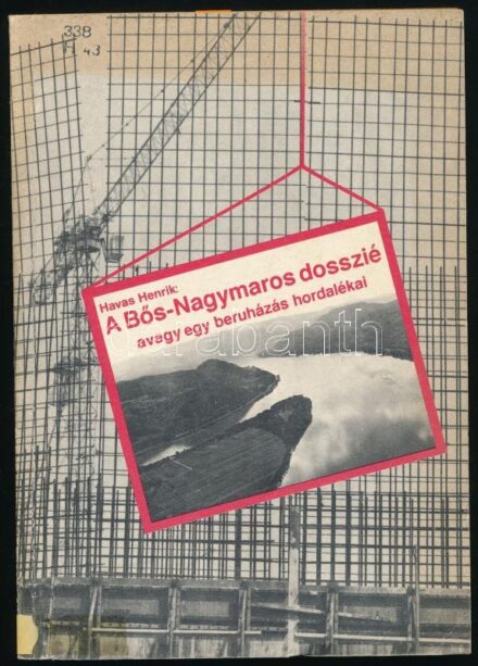 Havas Henrik: A Bős-Nagymaros dosszié avagy egy beruházás hordalékai. hn., 1988, CODEX. Kiadói papírkötés, volt könyvtári példány.