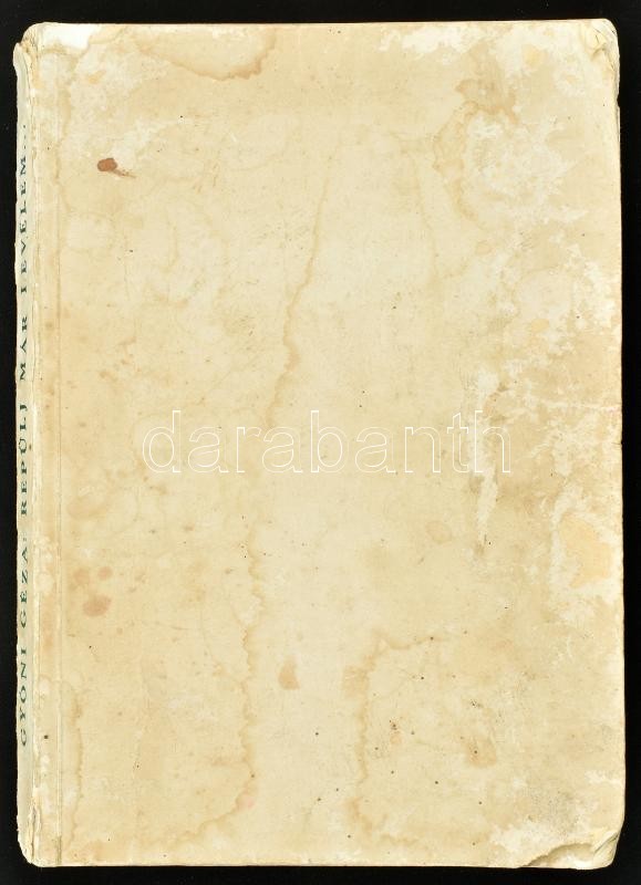 Gyóni Géza: 'Repülj már levelem...' (A katonaköltő 'őrangyal-'ához írt szerelmes levelei.) Sajtó alá rendezte: Gyóni Ferenc. Bp., 1942., Vitézi Rend Zrínyi Csoportja, 1 (címkép) t. + 183+1 p.+5 t. + 1 (kihajtható térkép) t. - Image 4