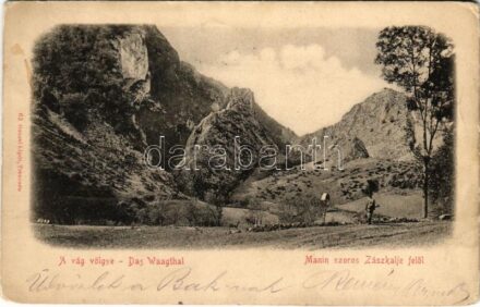 1907 Manin-szoros, Maninschlucht, Manínska tiesnava; Vágvölgy Zászkalje felől. Gansel Lipót 63. / Das Waagtal / Povazie / Váh Valley from Zaskalie (EK)