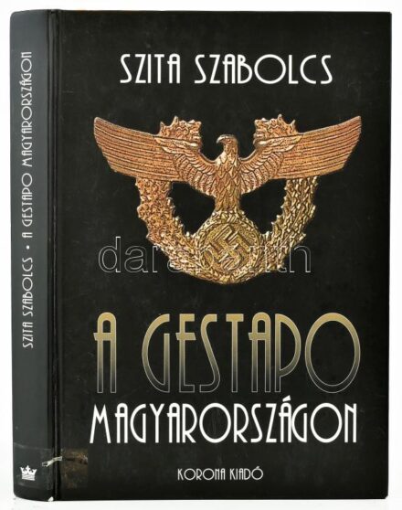 Szita Szabolcs: A Gestapo Magyarországon. Bp., 2002, Korona Kiadó . Fekete-fehér képekkel illusztrált. Kiadói kartonált papírkötés, volt könyvtári példány.