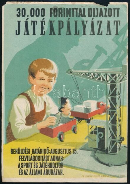 30 000 forinttal díjazott játékpályázat, villamosplakát, kis hiányokkal, 25,5×17,5 cm
