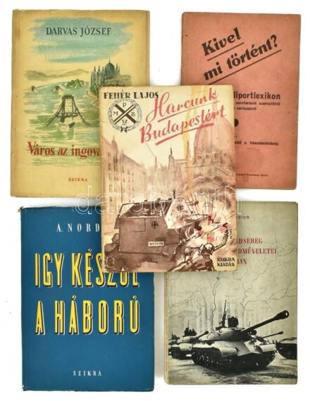 II. világháborúval kapcsolatos könyvek: Fehér Lajos: Harcunk Budapestért Bp., 1945. Szikra, Darvas József? Város az ingoványon, Bp., 1949. Szikra, Kivel mi történt. Riportlexikon a sorsforduló szereplőiről és vértanuiról. Sérült
