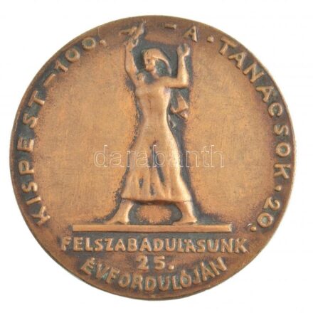 Solymári Valkó László (1909-1984) 1969. 'Felszabadulásunk 25. évfordulóján, Kispest 100.- A Tanácsok 20./ Budapest-XIX.-kerületéért végzett kiváló munkáért, Kárpáti Sándorné' Br emlékplakett (80mm) díszdobozban T:1- kis patina