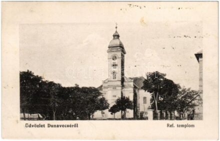 1915 Dunavecse, Református templom (fl)