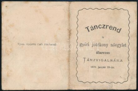 1870 Tánczrend a győri jótékony nőegylet álarczos táncvigalmára, 1870. január 18., ceruzás bejegyzésekkel, 7x5 cm