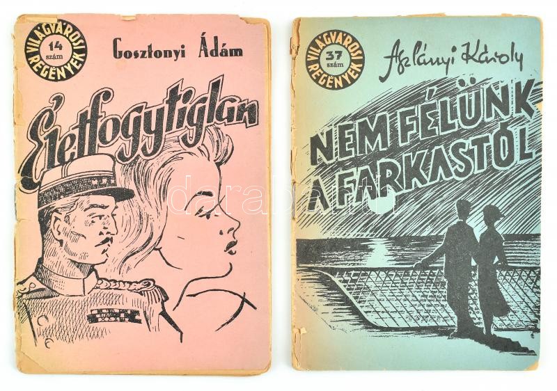 2 db - Gosztonyi Ádám: Életfogytiglan. + Aszlányi Károly: Nem félünk a farkastól. Kiadói papírkötés, kopottas állapotban.