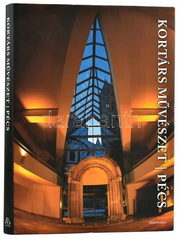 Kortárs művészet. / Pécs. Szerk.: Dr. Romváry Ferenc. Pécs, 2005, Alexandra. 2 CD-melléklettel. Kiadói kartonált papírkötés, kiadói papír védőborítóban.