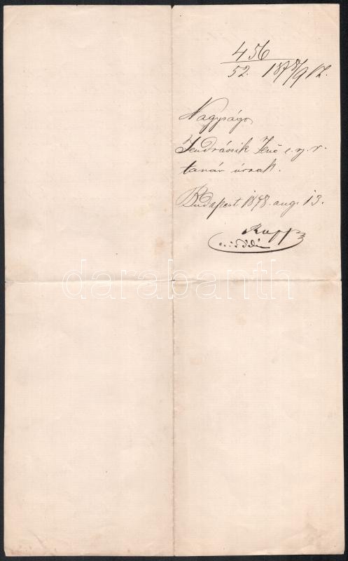 1878 Rupp János egyetemi rektor levele Jendrassik Jenő c. tanárnak melyben az egyetem helyzetér ehivatkozással elutasítja az intézet dolgozóinak fizetésemelésre vonatkozó igényét - Image 3