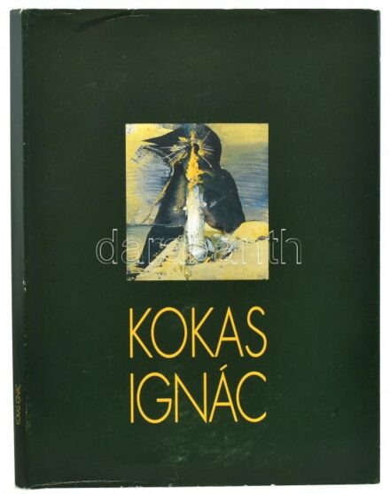 Kokas Ignác. Szerk.: Bereczky Lóránd, Horváth György. Bp., (1997), Magyar Festészetért Alapítvány. Rendkívül gazdag képanyaggal illusztrálva. Kiadói kartonált papírkötés, kiadói papír védőborítóban, jó állapotban.