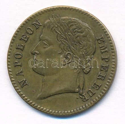 Franciaország DN 'Bonaparte Napóleon' Cu zseton (22mm) T:2,2- France ND 'Bonaparte Napoleon' Cu jeton (22mm) C:XF,VF
