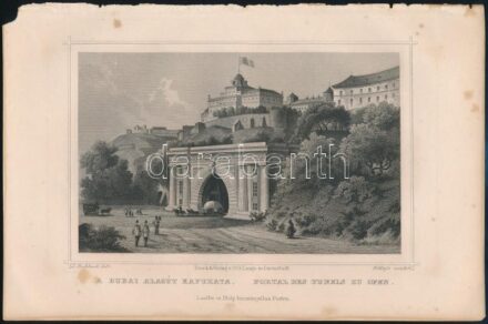 cca 1850-70 Ludwig Rohbock (1820-1883) - A budai alagút kapuzata, Pest, Lauffer és Stolp, acélmetszet, jelzett a dúcon, kissé foltos, 11x17 cm, teljes: 16x24 cm