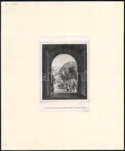 cca 1860 Ludwig Rohbock (1820-1883) - J. M. Kolb: Kilátás a Várkapuból Budán. Blick durchs Burgthor in Ofen, Pest, Lauffer és Stolp, acélmetszet, jelzett a dúcon,paszpartuban, 13x10,5 cm