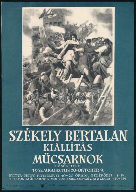 Székely Bertalan kiállítás, Műcsarnok, 1955. augusztus 20-október 9. Kisplakát/villamosplakát. Ofszet, papír. Egyetemi Nyomda mélynyomása. 24x16,5 cm
