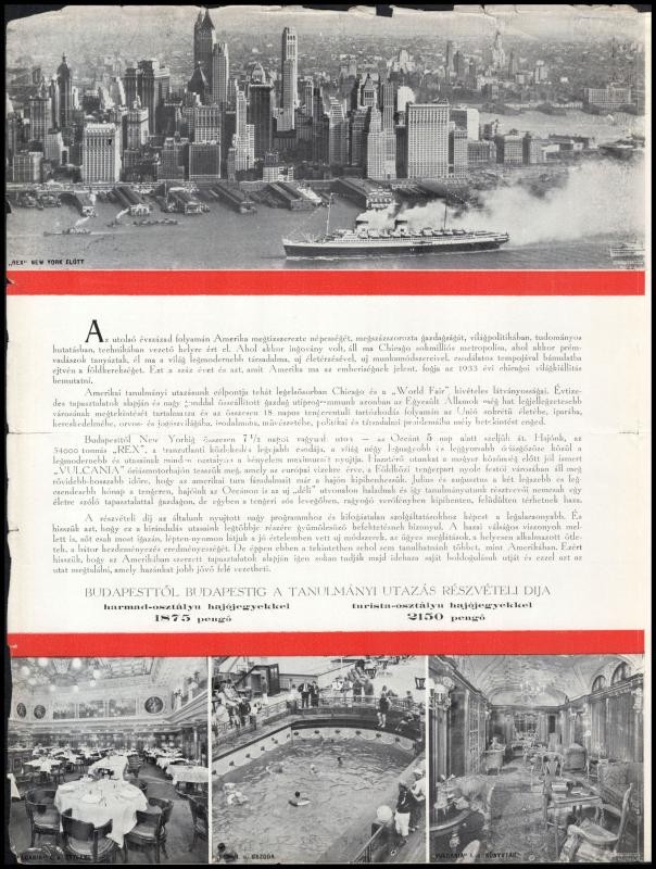 1933 Vállalkozók Lapja tanulmányi utazása az Egyesült Államokba, a chicagói világkiállításra, négyoldalas illusztrált reklám nyomtatvány a tervezett utazás részletes programjával, lapszéli apró sérülésekkel, 31,5x23 cm - Image 2