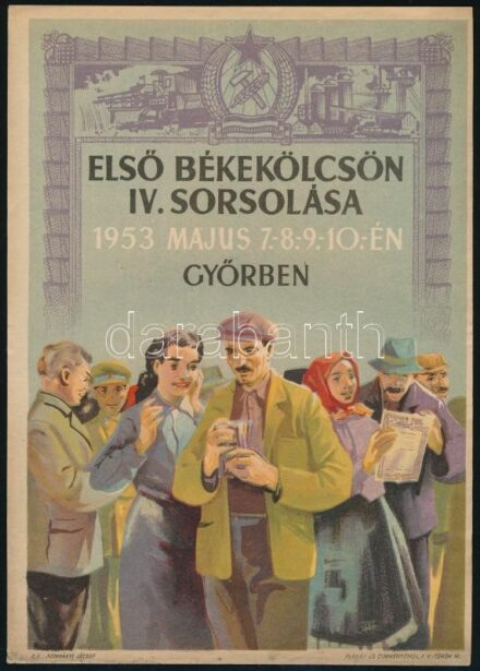 1953 Első békekölcsön IV. sorsolás Győrben, villamosplakát, 23×16 cm