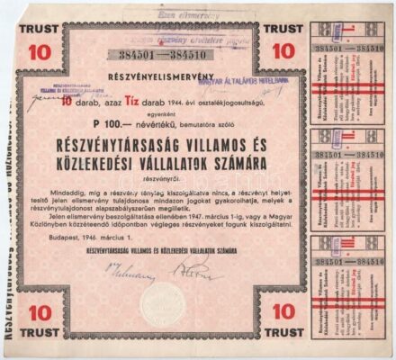 Budapest 1946. 'Részvénytársaság Villamos és Közlekedési Vállalatok Számára' részvényelismervény tíz darab, egyenként 100P értékű részvényről, szárazpecséttel és bélyegzésekkel, szelvényekkel T:III