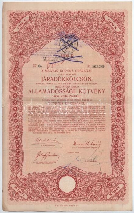 Budapest 1917. 'A magyar korona országai 6%-kal kamatozó Járadékkölcsön' államadóssági kötvénye 1000K-ról (2x) + Budapest 1917. 'A magyar korona országai, 5-1/2%-kal kamatozó járadékkölcsön - államadóssági kötvény'