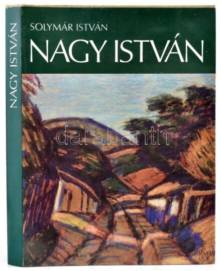 Solymár István: Nagy István. Bp., 1977., Képzőművészeti Alap. Fekete-fehér és színes képekkel, a művész munkáinak reprodukcióival illusztrált. Kiadói egészvászon-kötés, kiadói papír védőborítóban.
