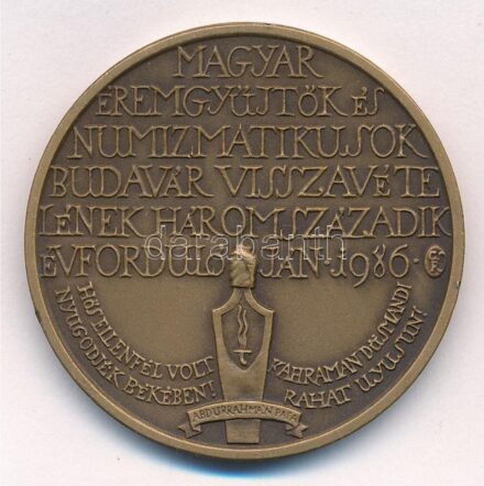 Csíkszentmihályi Róbert (1940-2021) 1986. 'Magyar Éremgyűjtők és Numizmatikusok Budavár visszavételének 300. évfordulóján' bronz emlékérem (42,5mm) T:1,1- Adamo BP26