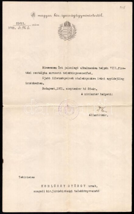 1921 Bp., Szegedi telekkönyvvezetői kinevezés Kun Béla (jogász, 1861-1934) államtitkár aláírásával