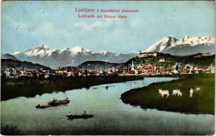 1915 Ljubljana, Laibach; Kamniskimi planinami / Steiner Alpen + 'K.u.k. Hauptfeldpostamt 301'