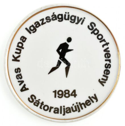 1984. 'Avas Kupa Igazságügyi Sportverseny - 1984 Sátoraljaújhely' jelzett Hollóházi porcelán emlékérem (86mm) T:1-,2
