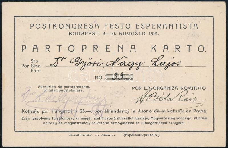 1921 Eszperantó igazolvány, aláírta Dr. Győry Nagy Lajos mint tulajdonos, aki a Tanácsköztársaság jegyzője és vádbiztosa volt, valamint híres eszperantista vezető