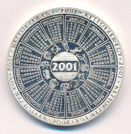 2001. '2001. naptárérem / Drava-Mura Eurorégió, 2001.09.14. Nagykanizsa' fém emlékérem (42,5mm) T:1- (PP) patina, ujjlenyomat