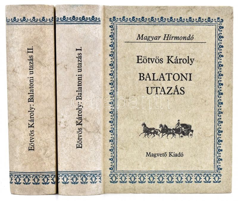 Eötvös Károly: Balatoni utazás I-II. köt. Szerk., az utószót és a jegyzeteket készítette: Szalay Károly. Magyar Hírmondó. Bp., 1982, Magvető. Kiadói kartonált kötés, jó állapotban.