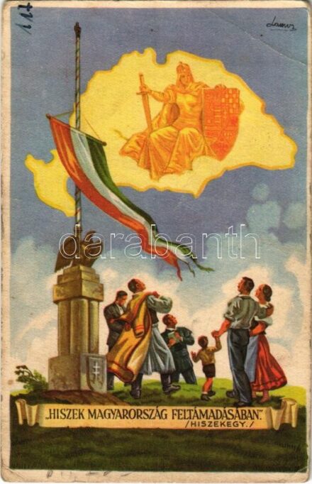 Hiszek Magyarország feltámadásában. (Hiszekegy) Kiadja az Ereklyés Országzászló Nagybizottsága / Hungarian irredenta propaganda, Hungarian flag, Trianon s: Lamoss (EB)