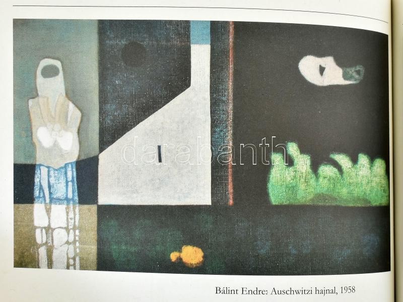 Kozák Gyula: A szabadság kicsiny szigete. Művészsorsok a 20. században. Bálint Endre, Jakovits József, Vajda Júlia. Bp.,2015.,Balassi. Gazdag képanyaggal illusztrált. Kiadói papírkötés. - Image 4