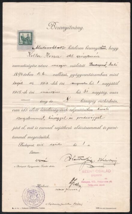 1915 Bp., Szent Család Gyógyszertár igazolása Koller Ilona gyógyszerész részére szakmai gyakorlatról a gyógyszertár bélyegzőjével