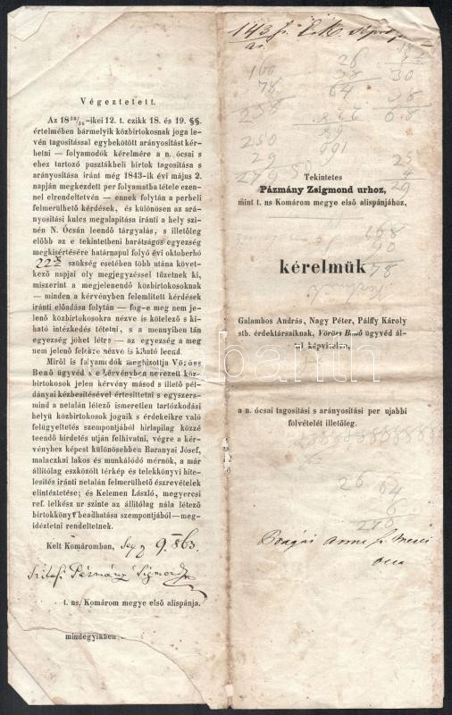 1863 Komárom, az ócsai tagosítási és arányosítási per felpereseinek (Galambos András, Nagy Péter, Pálffy Károly) nyomtatott kérelme (szilasi) Pázmány Zsigmond (1806-1865) Komárom megye első alispánjának címezve, az alispán