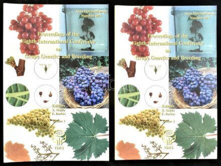 Proceedings of the Eighth International Conference on Grape Genetics and Breeding. Volume I-II. Szerk.: E. P. Botos, E. Hajdú, É Borbás. Kecskemét-Hungary. 26-31. August 2002. Acta Horticulturae 603. Leuven, 2003., International Society for