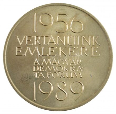 Csíkszentmihályi Róbert (1940-) 1989. '1956-1989 Vértanúink emlékére' MDF alpakka emlékérem, műbőr tokban T:BU