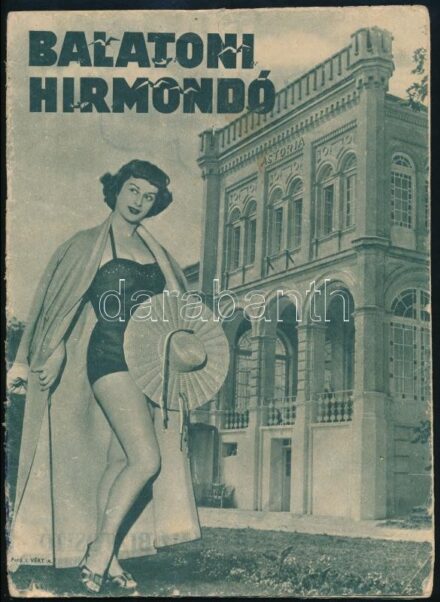 1957 Balatoni Hírmondó. Szerk.: Lukács Béla. Bp., IBUSZ-Országos Üdülővendéglátó Vállalat, 28 p. Gazdag képanyaggal, korabeli reklámokkal. A borítója szakadozott, javított, kopott.