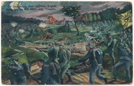 1916 Die Vernichtung einer russischen Brigade durch deutsche und österr.-ung. Truppen / WWI K.u.K. (Austro-Hungarian) military art postcard. L&P 1681. + 'K.u.K. Inf. Regmt. No. 101.' (EK)