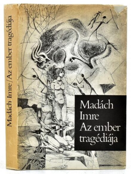Madách Imre: Az ember tragédiája. Kass János 15 db egészoldalas illusztrációjával. A szöveget Szabó József gondozta. Bp., 1980., Magyar Helikon-Szépirodalmi. Kiadói egészvászon-kötés, kiadói szakadt papír védőborítóban.