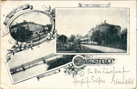 1899 (Vorläufer) Barcs, Barcstelep; Breuer ház, Fő utca, Vasúti híd. Singer Sándor fényképész. Art Nouveau, floral + 'BROD-NAGYKANIZSA 26. SZ.' vasúti mozgóposta (EK)