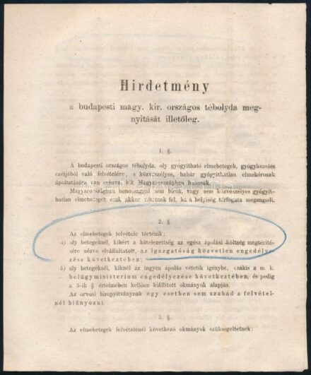 1869 Hirdetmény a budapesti magy. kir. országos tébolyda megnyitását illetőleg. 4 p.