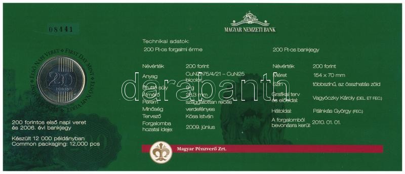 2009. 200Ft elsőnapi veret, sorszámozott '08411' díszcsomagolásban + 2006. 200Ft 'FB' 'Búcsú a 200Ft-os bankjegytől' T:I,1 - Image 3