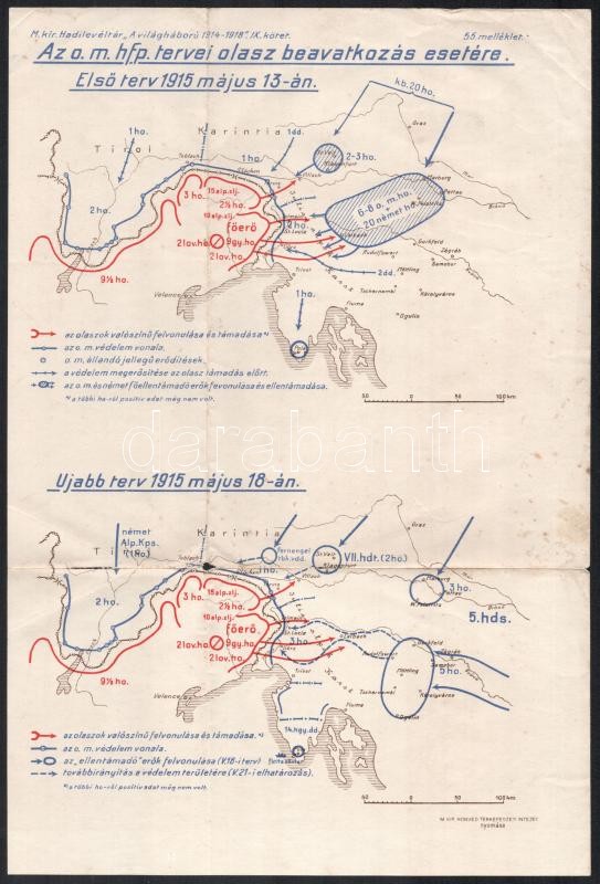 Az o.m. hfp. tervei olasz beavatkozás esetére, M. kir. Hadilevéltár 'A világháború 1914-1918' IX. kötet 55. melléklet, térkép szakadással, 34,5×23 cm