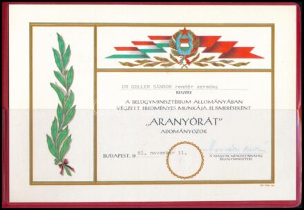 1981 Bp., Dr. Geller Sándor rendőrezredes számára kiállított aranyóra adományozó oklevél, Horváth István aláírásával