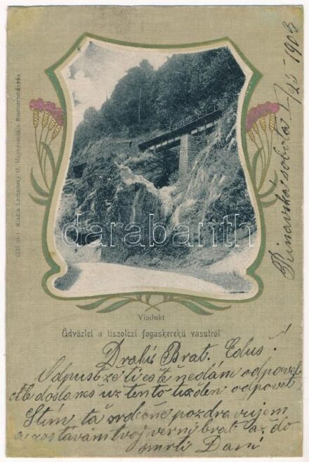 1903 Tiszolc, Tisovec; Tiszolc-völgyi fogaskerekű vasút, viadukt, vasúti híd. Lechnitzky O. fénynyomdája kiadása 125. sz. Szecessziós litho keret / standard gauge cogwheel railway line. Art Nouveau, litho (r)