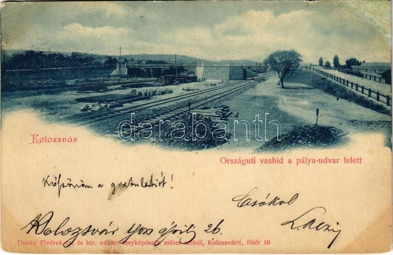 1900 Kolozsvár, Cluj; Országúti vashíd a pályaudvar felett, vasútállomás. Dunky Fivérek cs. és kir. udvari fényképészek műterméből / railway station, bridge (r)