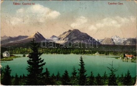 Tátra, Magas-Tátra, Vysoké Tatry; Csorber-See / Csorba-tó. Cattarino S. utóda Földes Samu kiadása / lake (EB)