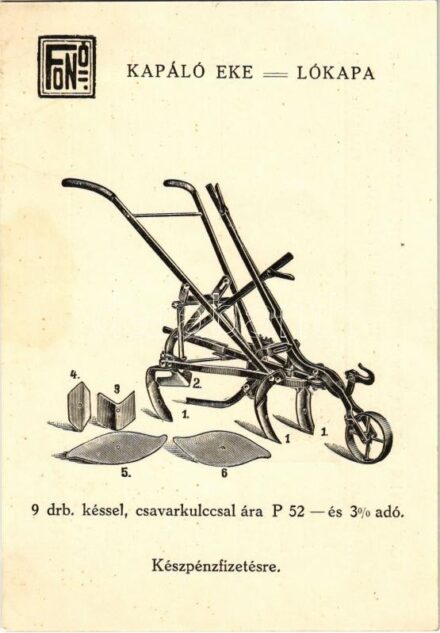 Kapáló eke, lókapa. Fonó Miklós gép, bányaberendezés és fúrószerszámgyár rt. reklámja. Budapest III. Római-fürdő / Hungarian drilling tool factory advertisement