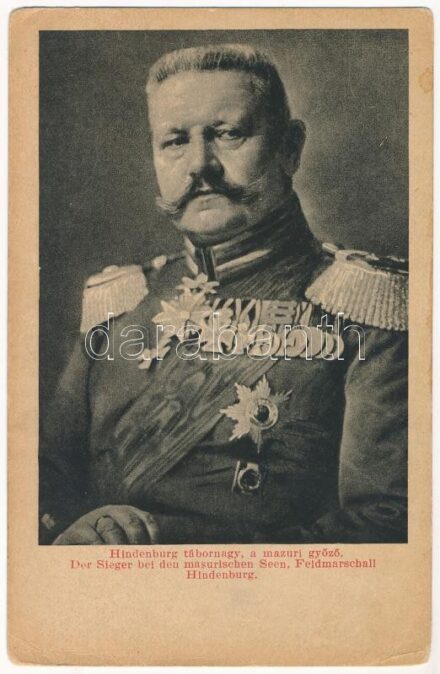 Hindenburg tábornagy, a mazuri győző. A Képes Újság felvételei. Lysoform fertőtlenítő reklám / Der Sieger bei den masurischen Seen, Feldmarschall Hindenburg / WWI German military, Field Marshal Hindenburg. Lysoform disinfectant